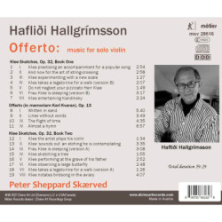 HAFLIÐI HALLGRIMSSON (1971-) Offerto, oeuvres pour violon seul / Peter Sheppard Skærved