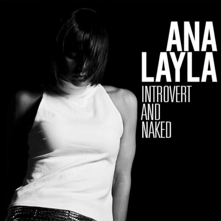 Ana Leyla Introvert and Naked