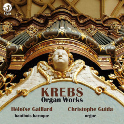 Johann Ludwig Krebs Œuvres pour orgue et pour hautbois & orgue / Guida, Gaillard