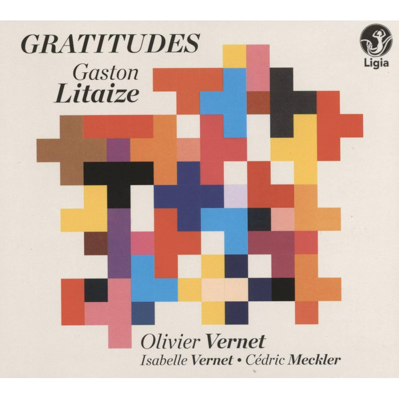 Gaston Litaize (1909-1991) Gratitudes, Olivier Vernet, orgue Dominique Thomas