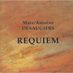 Marc-Antoine Désaugiers Requiem / Jean-Pierre Loré