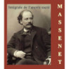 Jules Massenet (1842-1912) - Intégrale de l’oeuvre sacré