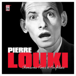 Pierre Louki Chansons fines et farfelues