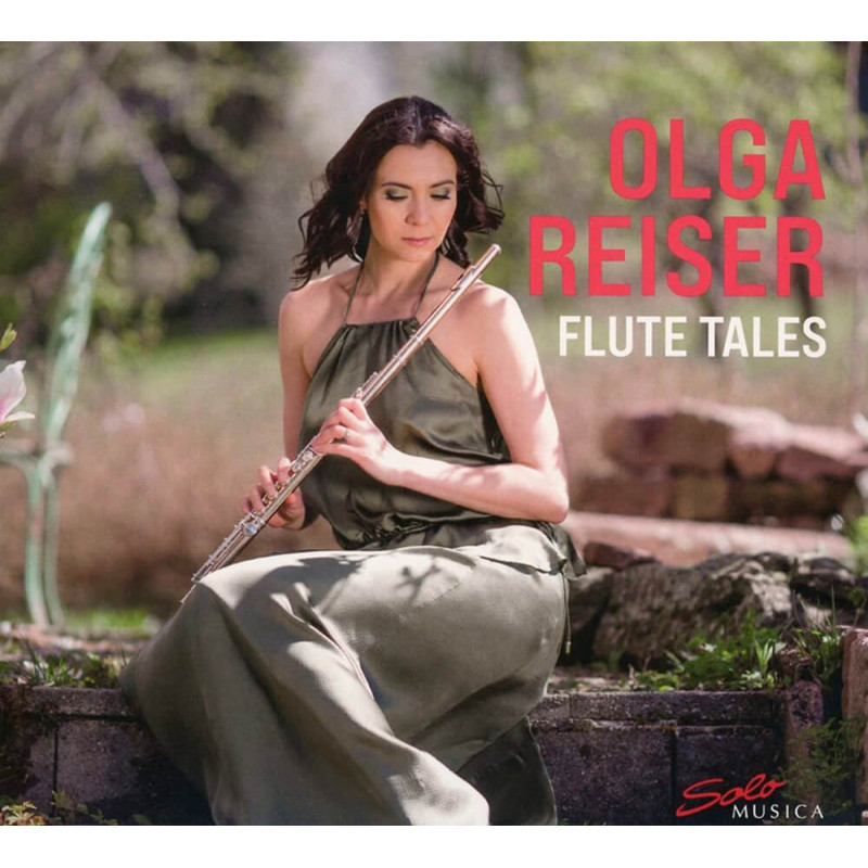 Flute Tales Debussy, Bozza, Honegger, Bach... Olga Reiser