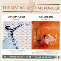 Juanita Cruse & Jeri Jorden The Best Voices Time Forgot