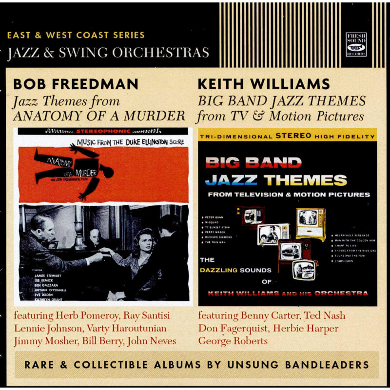 Bob Freedman, Keith Williams/Anatomy of a Murder/BG Band Jazz Themes from TV & Motion Pictures