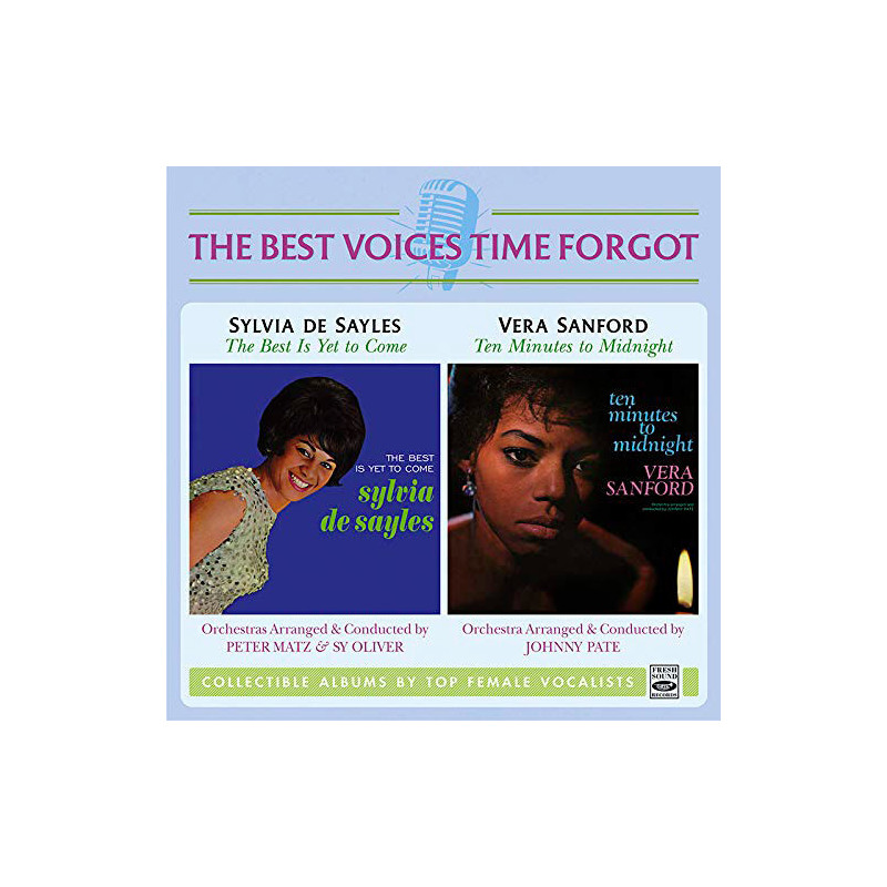 Sylvia de Sayles/Vera Sanford - The best voices time forgot