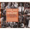 Cool, Jazz from Holland (2 CD)