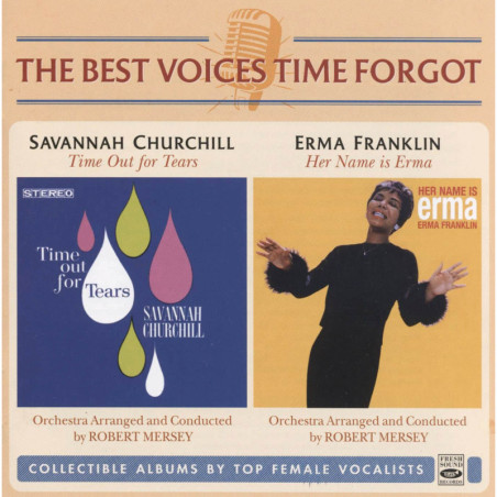 Savannah Churchill, Erma Franklin The best voices time forgot