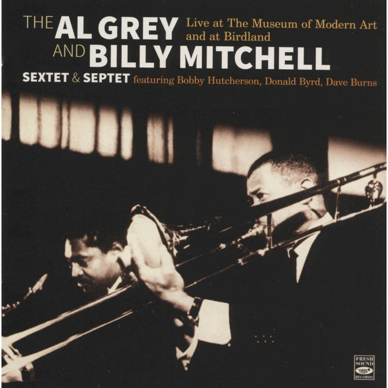 Al Grey & Billy Mitchell Sextet & Septet