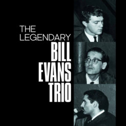 Bill Evans trio The Legendary