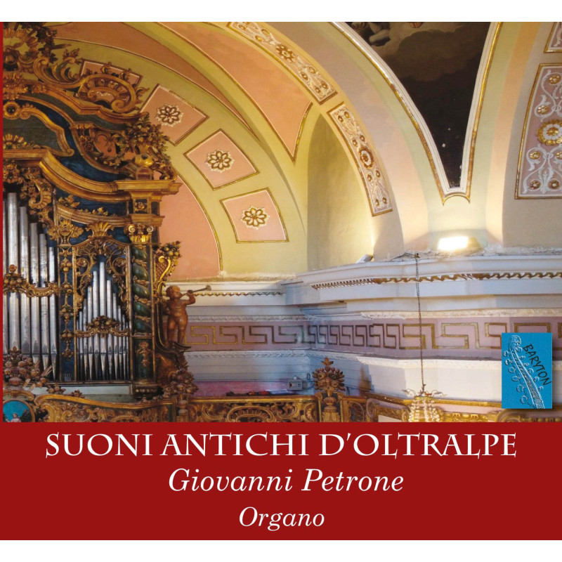 Suoni Antichi d’Oltralpe, Giovanni Petrone, orgue