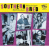 Southern Bred - Mississippi R&B Rockers Vol.1