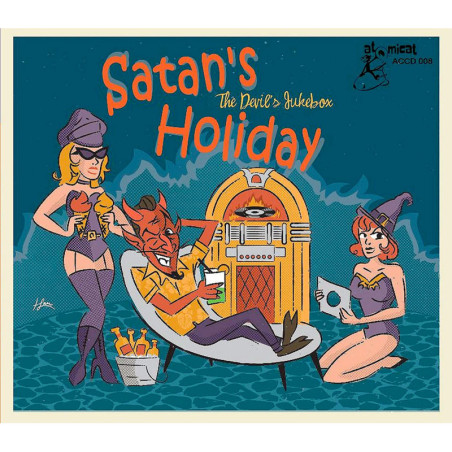 Satan’s Holiday  The devil’s Jukebox