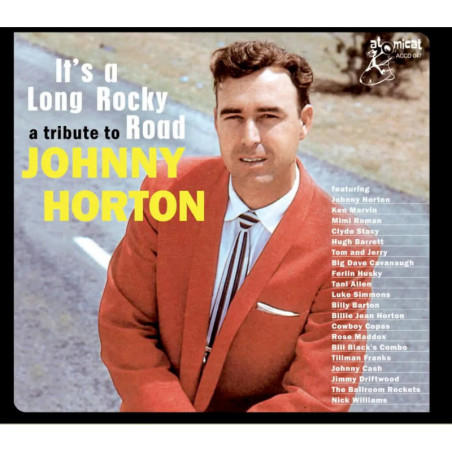 A Tribute to Johnny Horton  – It’s a Long Rocky Road