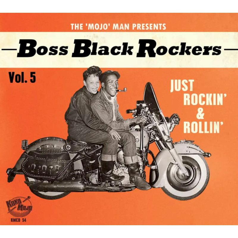 Boss Black Rockers, vol.5 Just Rockin’ & Rollin’