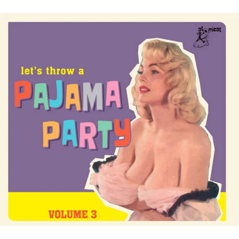 Let’s throw a Pajama Party Volume 3