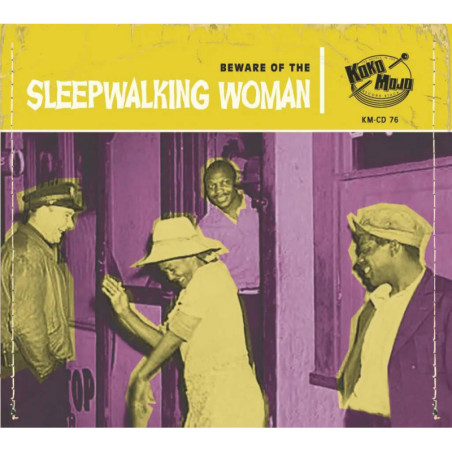 Beware of the Sleepwalking woman