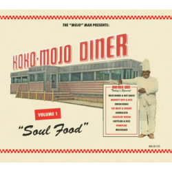 Koko-Mojo Diner, vol.1 Soul Food