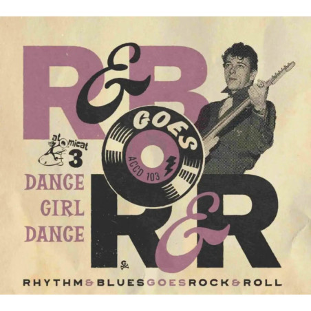 R&B goes R&R, vol.3 Dance Girl Dance