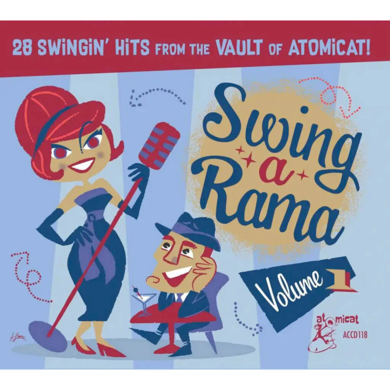 Swing a Rama, vol.1 25 swingin’ Hits from the vault of Atomicat