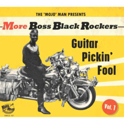 More Boss Black Rockers Guitar Pickin’ Fool, vol.1