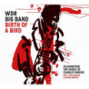 WDR Big Band, Birth of Bird (vinyle)