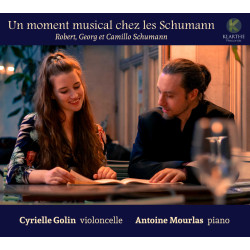 Un moment musical chez les Schumann Cyrielle Golin, violoncelle Antoine Mourlas, piano