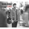 Kevin Braci Quintet Au croisement des mondes