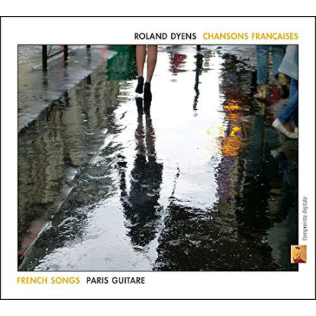 Roland Dyens Chansons françaises (Paris guitare)