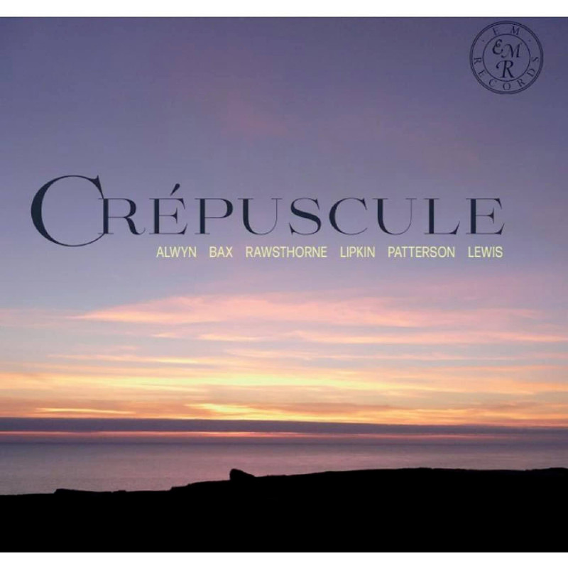 Crépuscule Bax, Alwyn, Lipkin, Rawsthorne, Patterson, Lewis / Aurora Trio