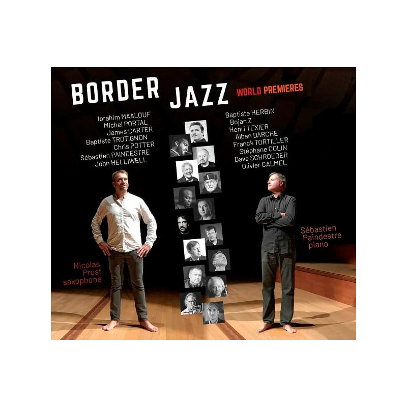 Nicolas Prost, Sébastien Paindestre, Border Jazz