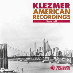 Klezmer American Recordings - 1909-1952