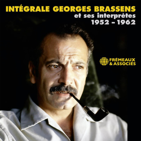 Georges Brassens et ses interprètes : Intégrale 1952- 1962