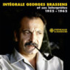 Georges Brassens et ses interprètes : Intégrale 1952- 1962