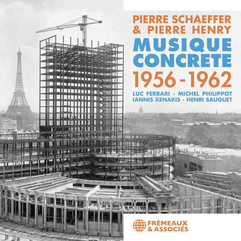 Pierre Schaeffer, Pierre Henry, Musique Concrète 1956-1962