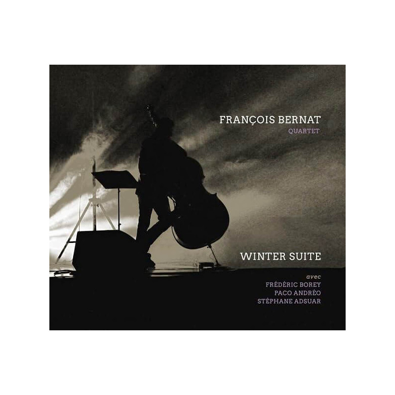 François Bernat Quartet Winter Suite