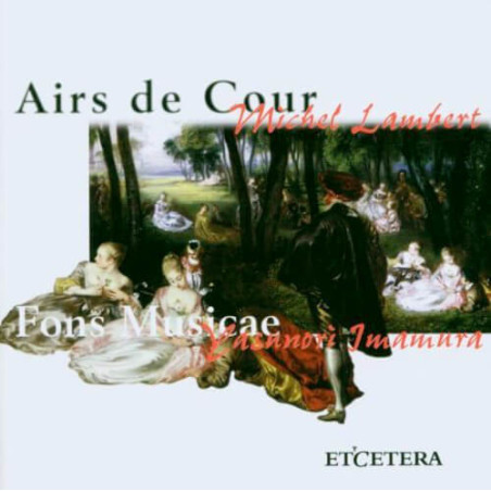 Lambert Michel / Airs De Cour - Fons Musicae