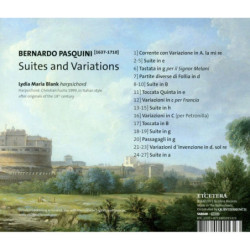 Pasquini / Suites And Variations - Lydia Maria Blank, Clavecin