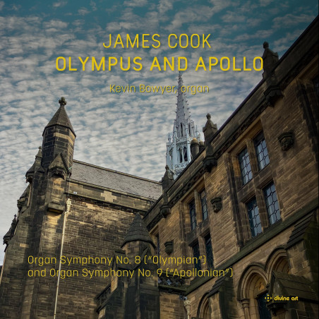 James Cook (1963-) Olympus and Apollo, Kevin Bowyer orgue