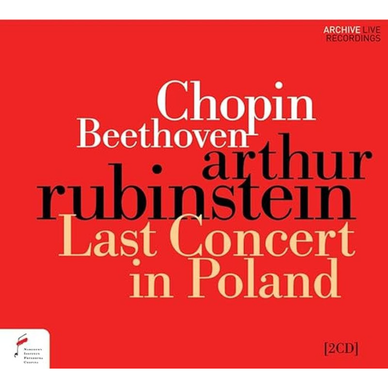 Chopin Beethoven Dernier concert en Pologne, Arthur Rubinstein, piano