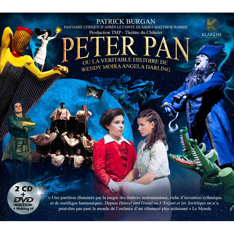 Peter Pan, Patrick Burgand, Marie-Christine Barrault (2 CD + 1 DVD)