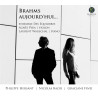 Brahms aujourd'hui / Agnès Pyka, Laurent Wagschal