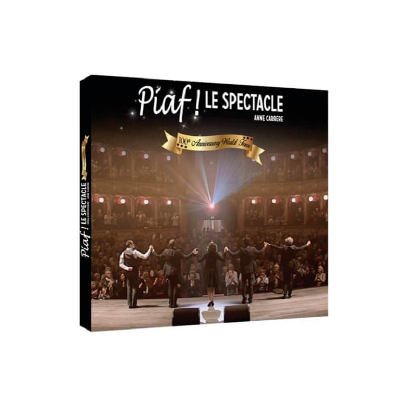 Piaf ! le spectacle