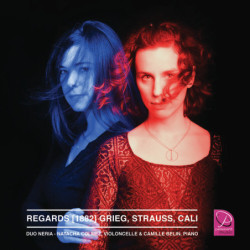 Duo Neria - Edvard Grieg (1843-1907), Richard Strauss (1864-1949),Fabien Cali