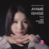 Liszt, Scriabine, Chopin, Ayame Ishise, piano