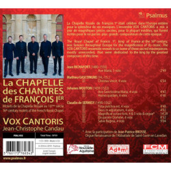 La Chapelle des Chantres de François 1er / Vox Cantoris