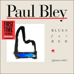 Paul Bley Blues for Red (2 vinyles)