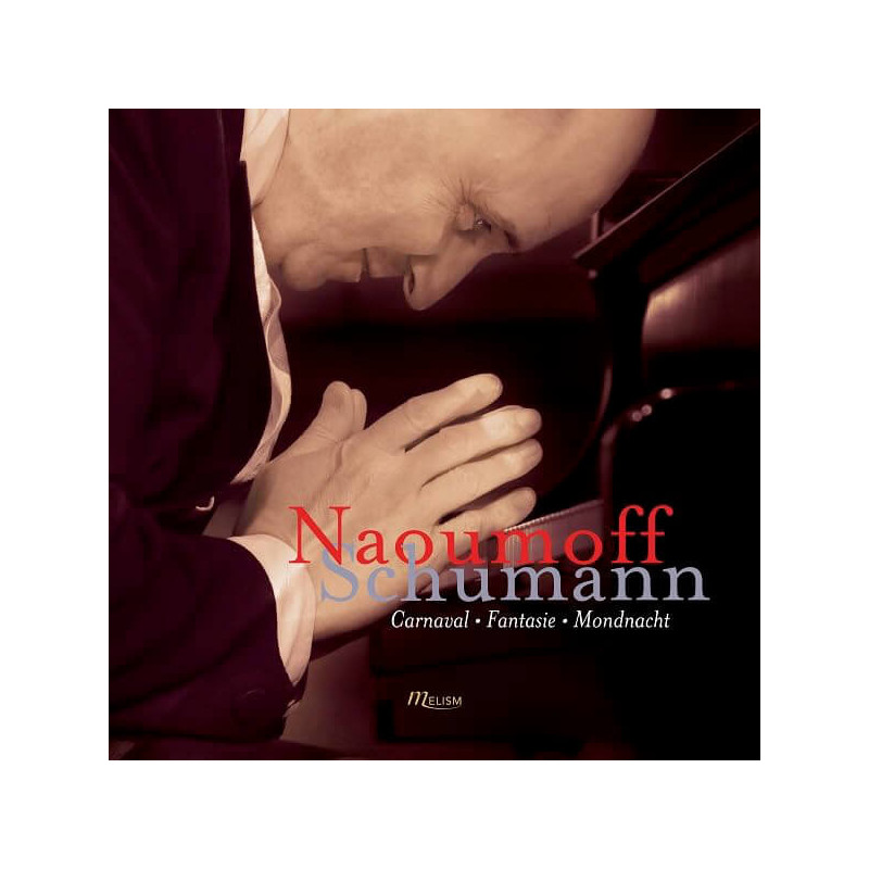 Schumann, Fantaisie op.17, Carnaval op.9, Mondnacht, Emile Naoumoff, piano