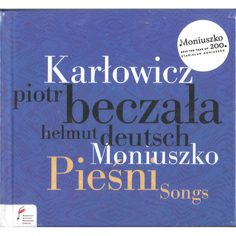 KARLOWICZ, MONIUSZKO mélodies / Piotr Beczala